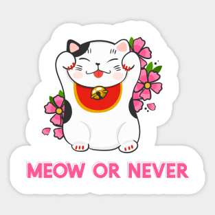 Meow of Never Lucky Cat Sticker